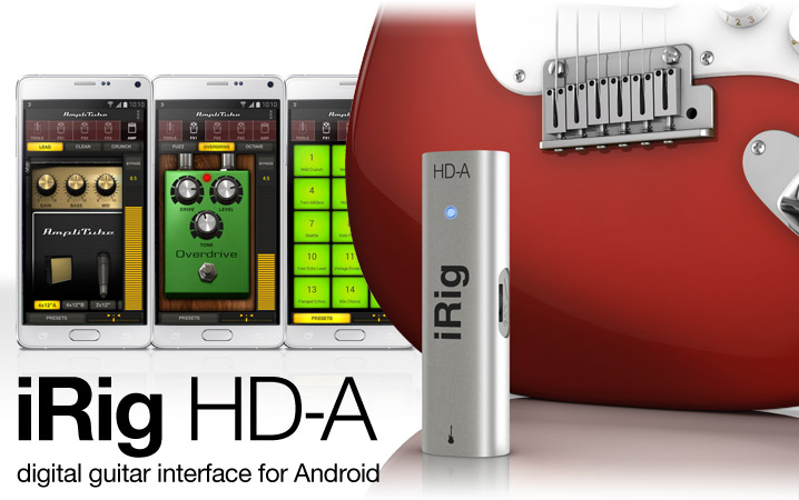 iRig HD-A - high-quality digital guitar interface for Android